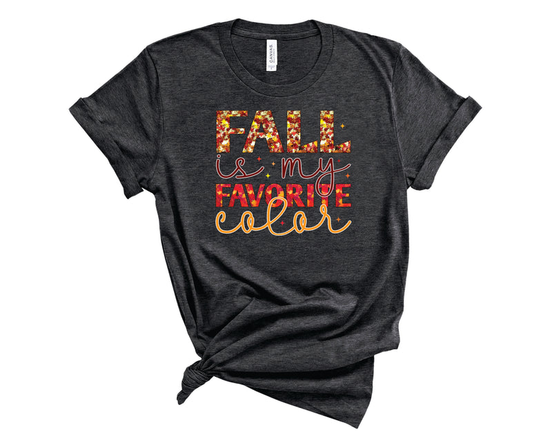 Fall Is My Favorite Color - Transfer