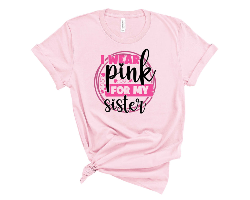 I Wear Pink For My Sister Circle-Transfer