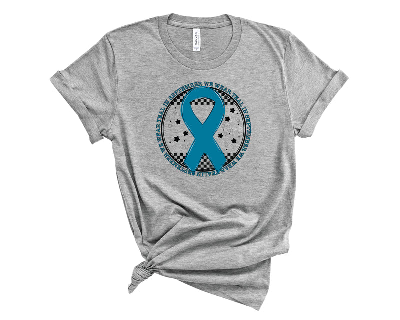 In September We Wear Teal - Graphic Tee