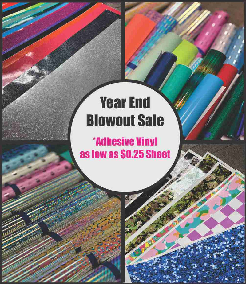 YEAR END SALE -- Adhesive Vinyl