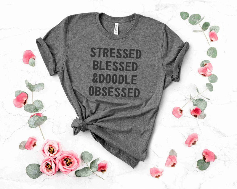 Graphic T-shirt-  Stressed Blessed Doodle Obsessed- Heather Grey