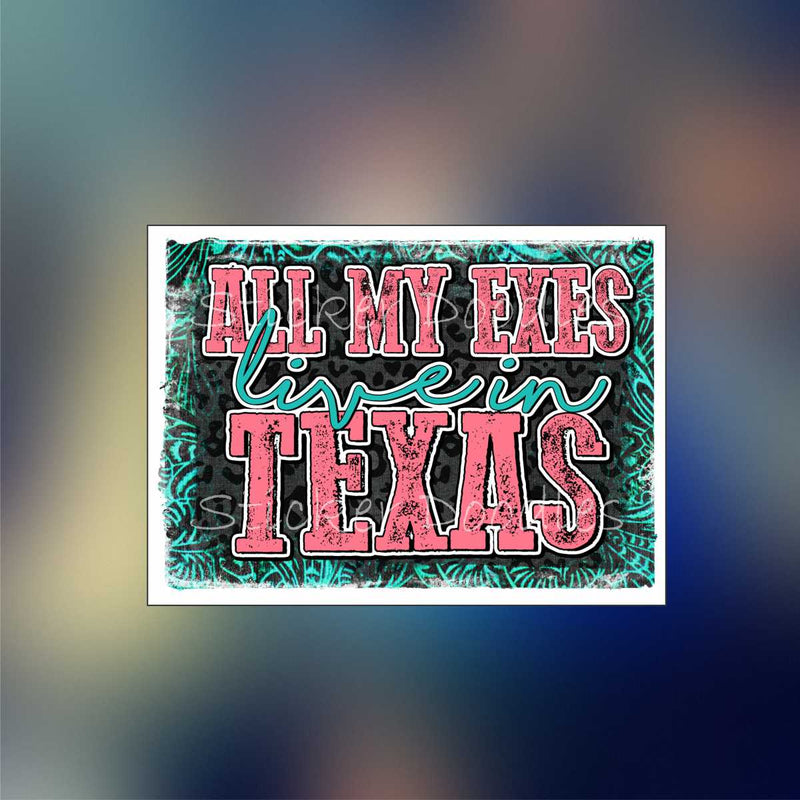 All my exes 2 - Sticker