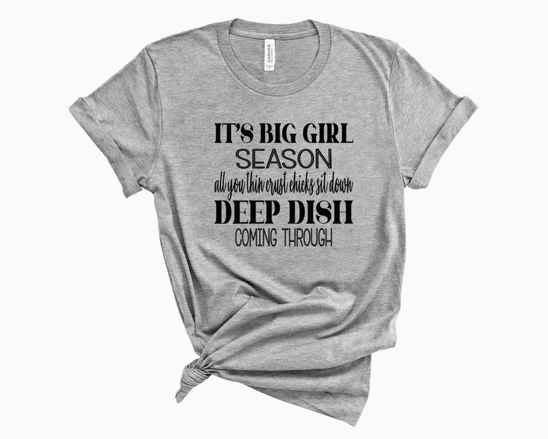 Big Girl Season - Graphic Tee