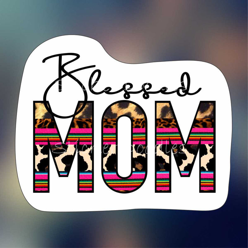 Blessed mom - Sticker