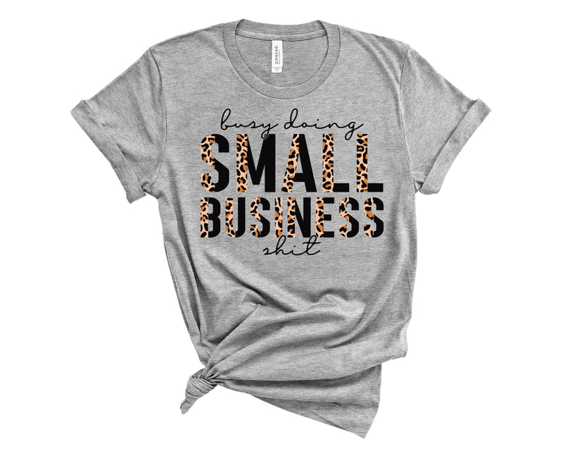 Busy Doing Small Business S**t Half Leopard Black - Transfer
