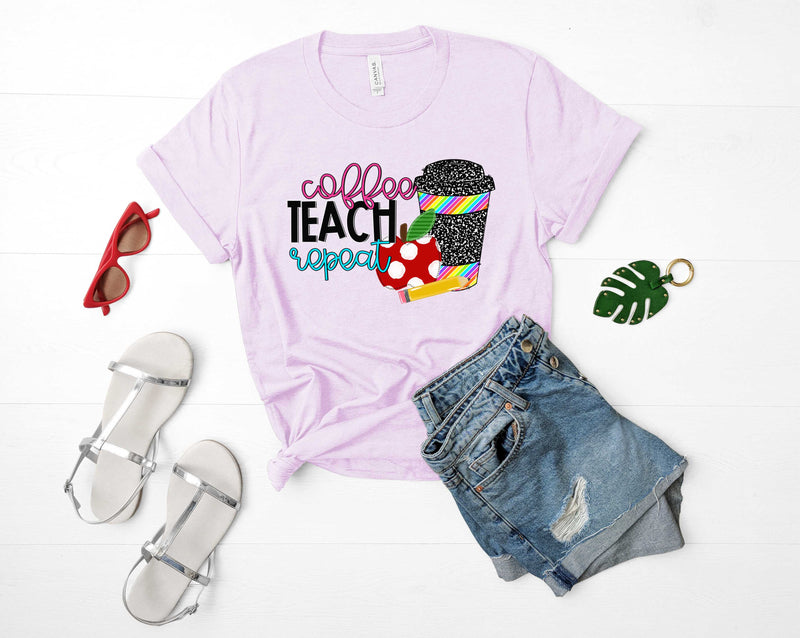 Coffee Teach Repeat - Graphic Tee