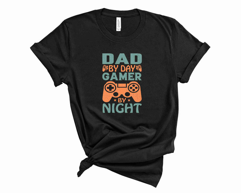 Dad by Day Gamer by Night - Graphic Tee