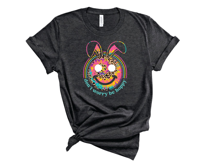 Don't Worry be Hoppy Ears Tie Dye - Graphic Tee