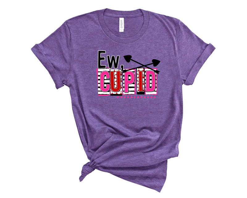 Ew Cupid - Graphic Tee