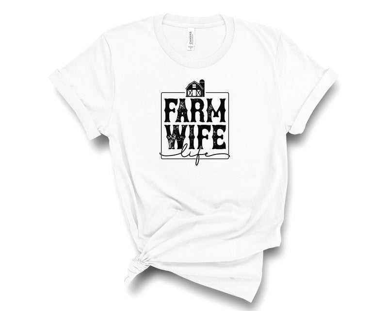 Farm Wife Life - Graphic Tee