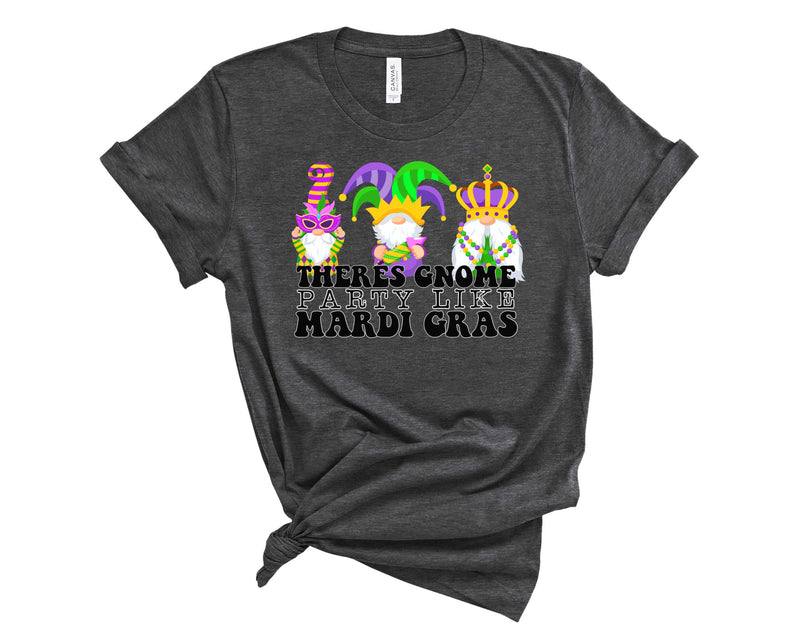 Gnome Party Like Mardi - Graphic Tee