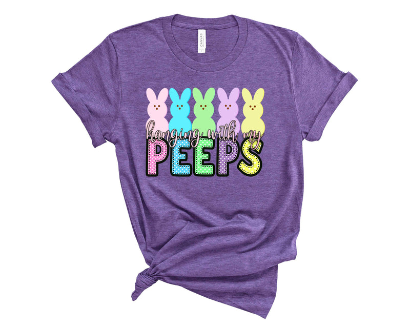 Hanging with my peeps  - Graphic Tee