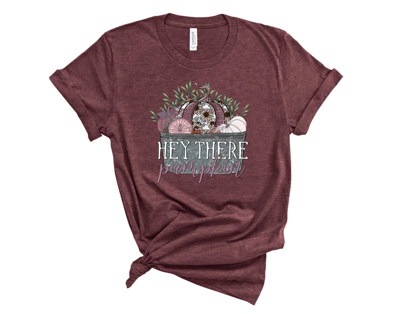 Hey There Pumpkin - Graphic Tee