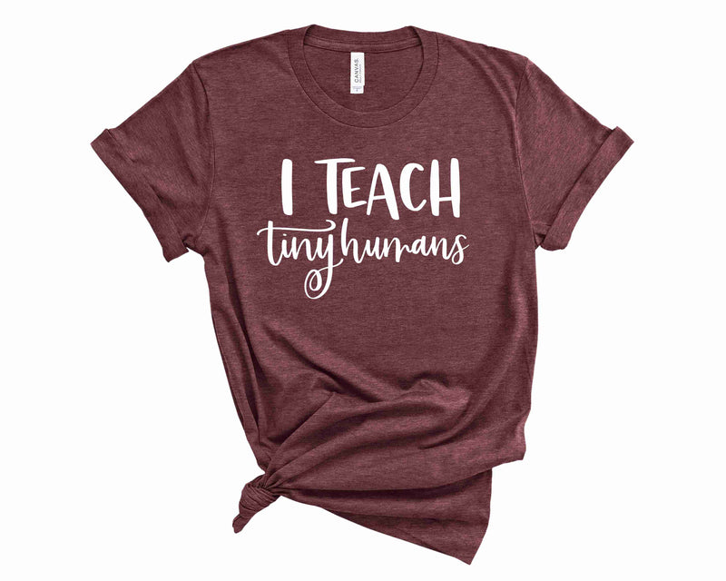 I teach tiny humans - Graphic Tee