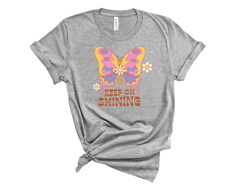 Keep On Shining Butterfly - Graphic Tee