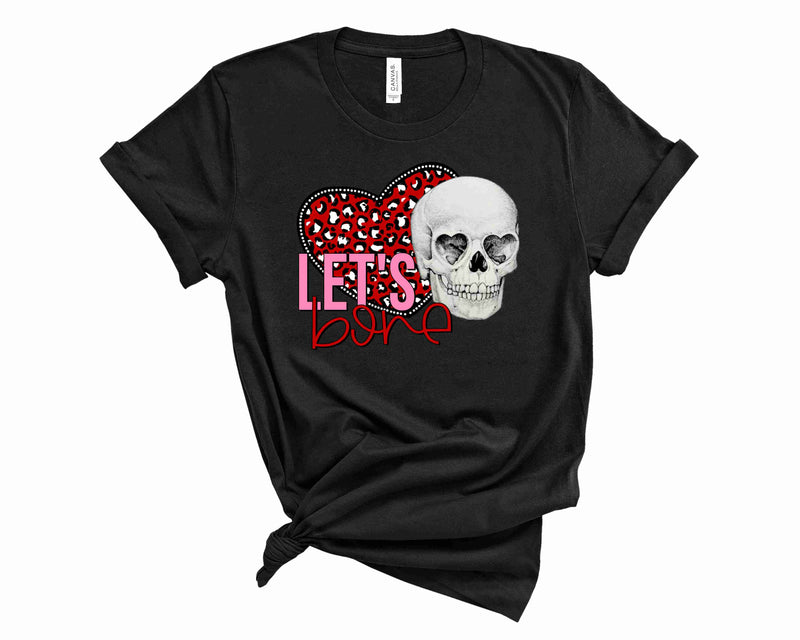 Lets Bone- Graphic Tee