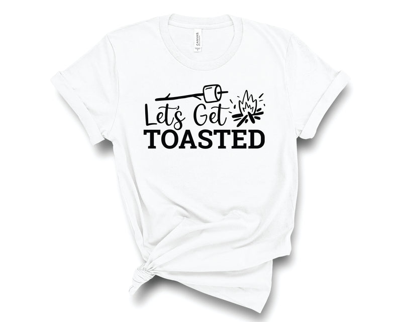 Let's Get Toasted - Graphic Tee