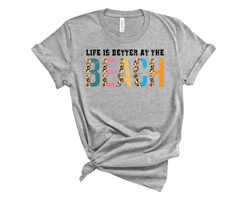 Life is better Leopard - Graphic Tee