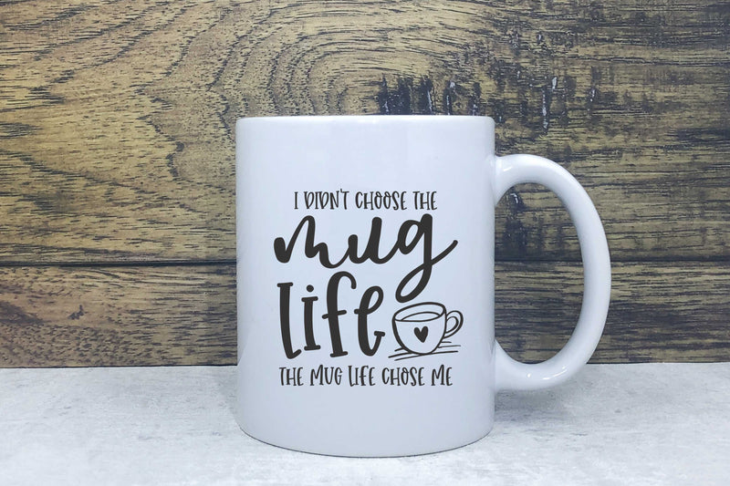 Ceramic Mug - Mug life