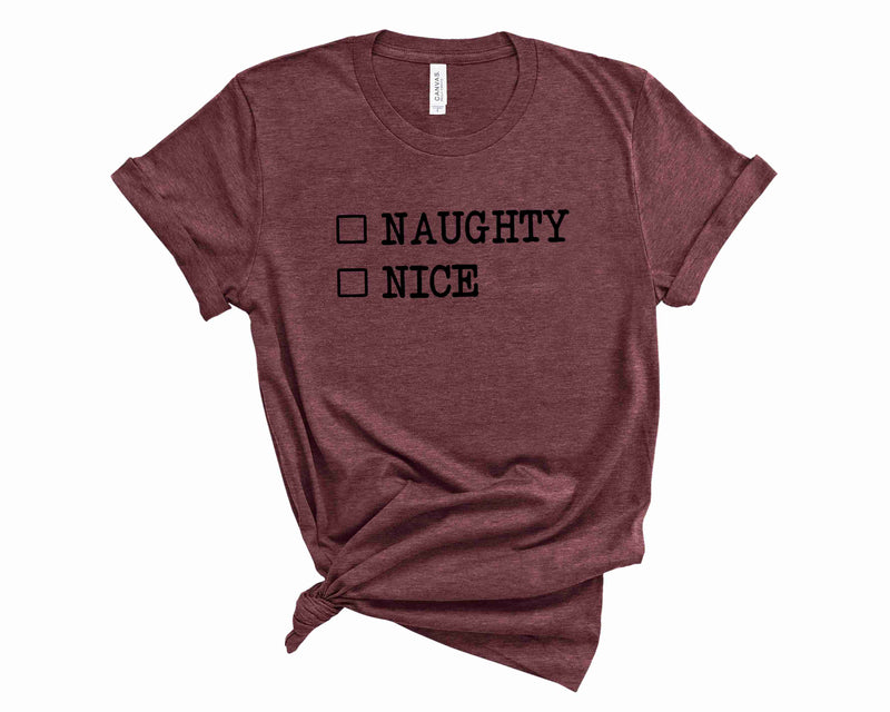 Naughty or Nice  - Graphic Tee