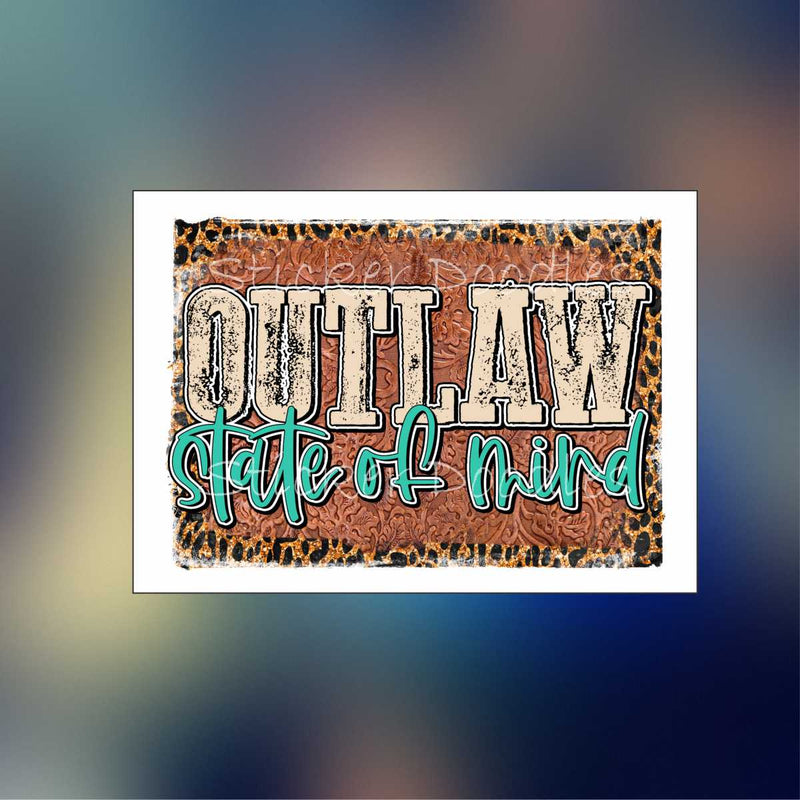 Outlaw state of mind - Sticker