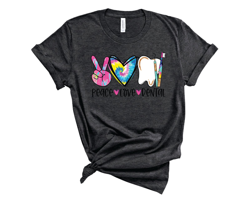 Peace Love Dental Colorful - Graphic Tee