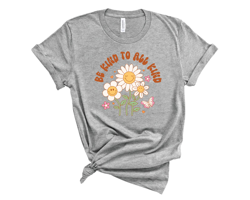 Be Kind To All Kind - Graphic Tee
