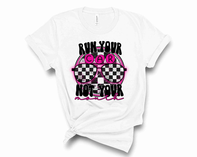 Run Your Car Pink- Graphic Tee