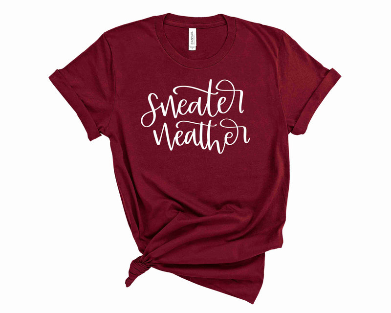 Sweater weather - Graphic Tee