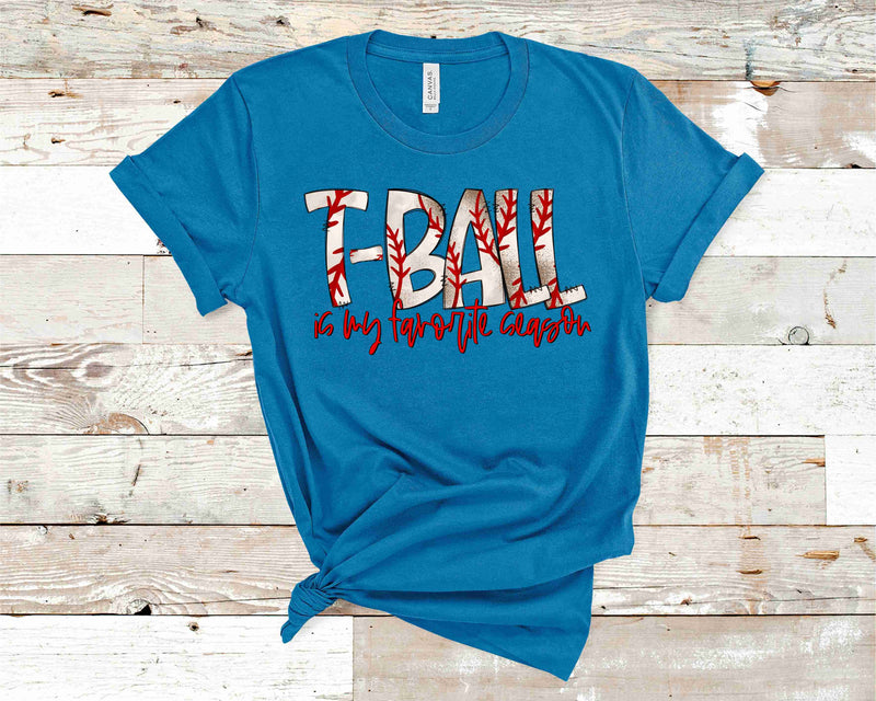 T-Ball Is My Favorite Season - Transfer