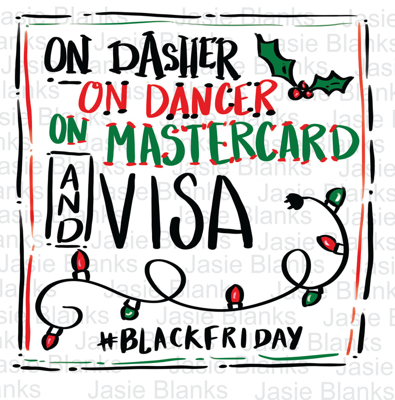 Dasher Dancer Black Friday Transfer