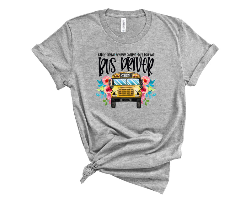 early rising bus driver - Graphic Tee