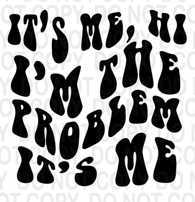 It's me, Hi I'm the problem PNG