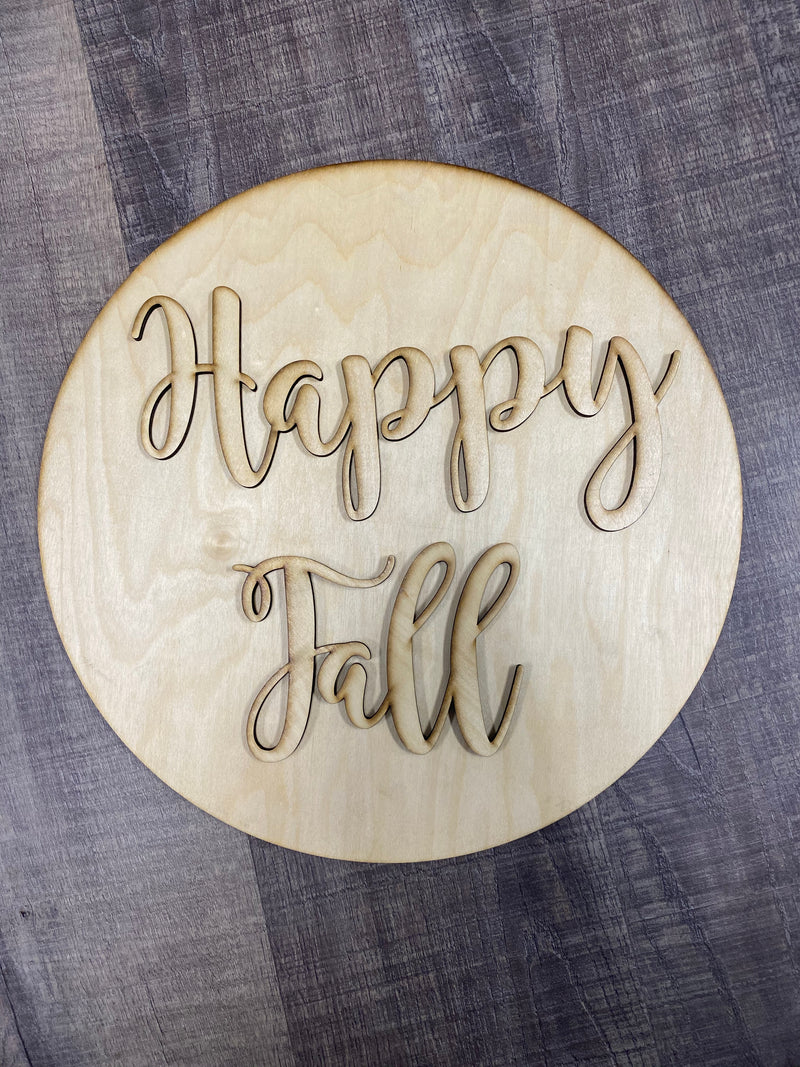 Wood Shape- Happy Fall / Circle