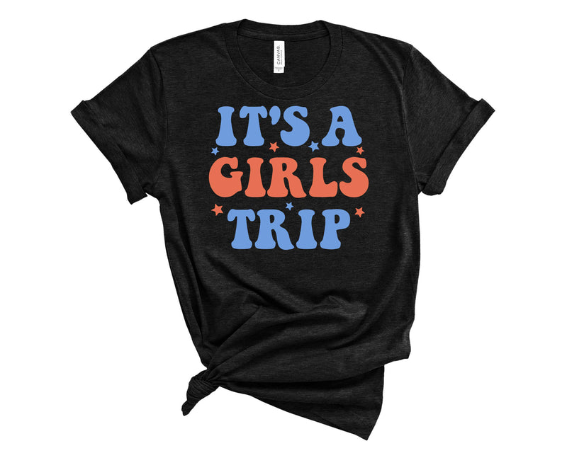 its a girls trip - Graphic Tee