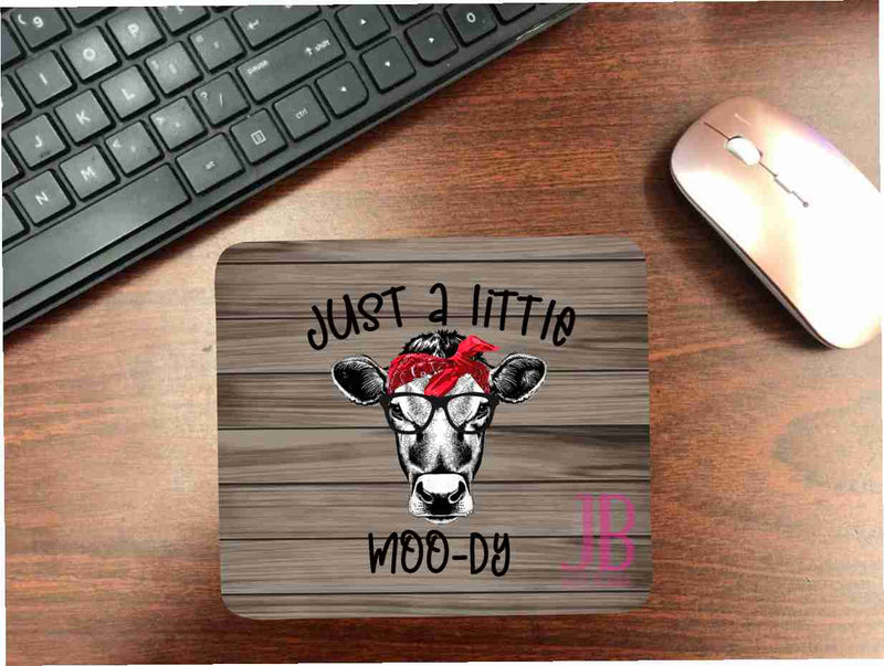 Just a Little Moo-dy Mouse Pad